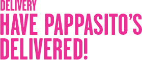 Delivery. Have Pappasito's Deliveredx!